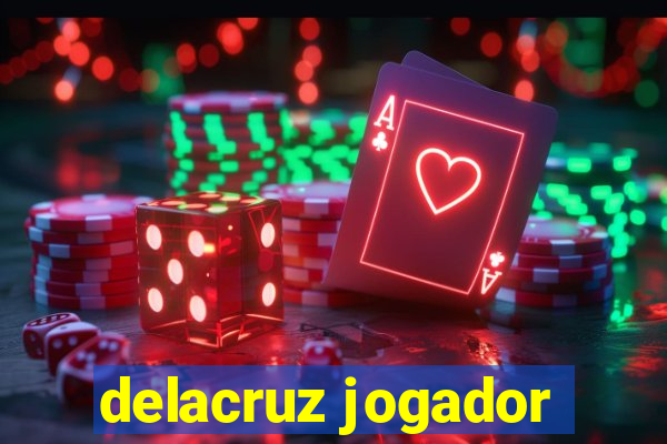 delacruz jogador